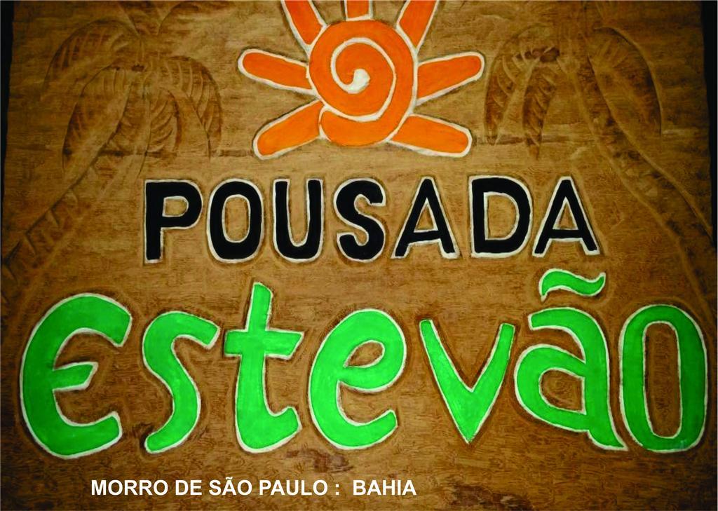 Pousada Estevao Morro de Sao Paulo Bagian luar foto